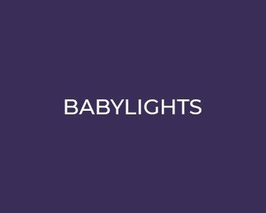 Babylights