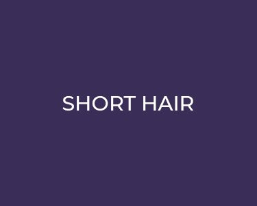 Short Hair