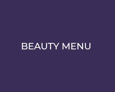 BEAUTY MENU AT MUSE HAIR AND BEAUTY SALON IN BROADWAY WORCESTER